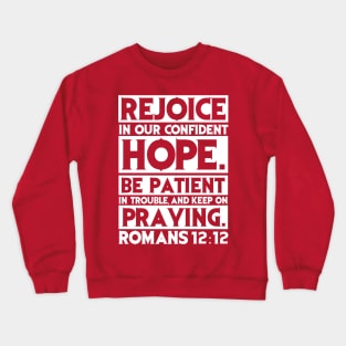 Rejoice Crewneck Sweatshirt